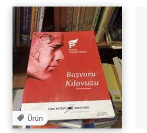 Patent ve Faydalı Model Başvuru Kılavuzu